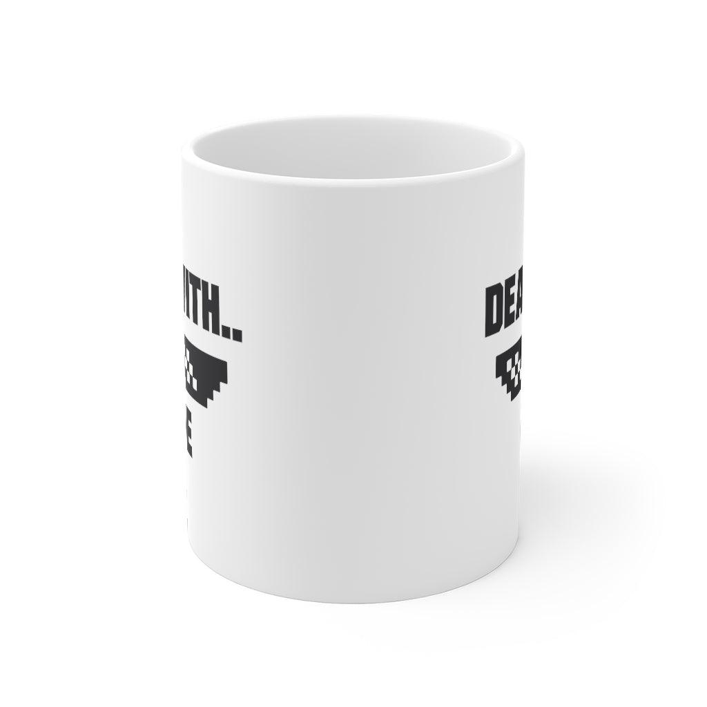 Deal With Nope Mug 11oz - Swag Nuggets