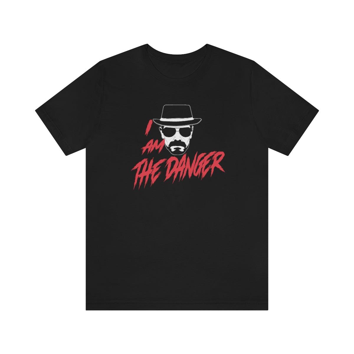 I Am The Danger Tee - Swag Nuggets